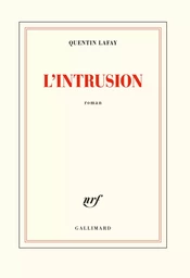 L'intrusion