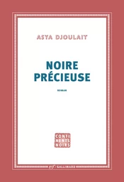 Noire précieuse