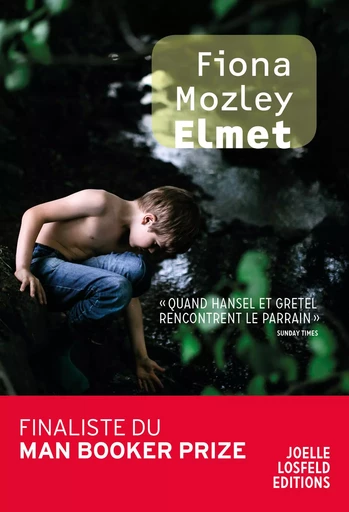 Elmet - Fiona Mozley - JOELLE LOSFELD