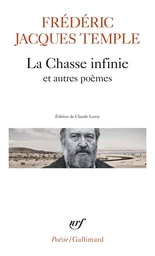 La Chasse infinie et autres poèmes