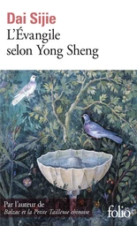 L'Évangile selon Yong Sheng