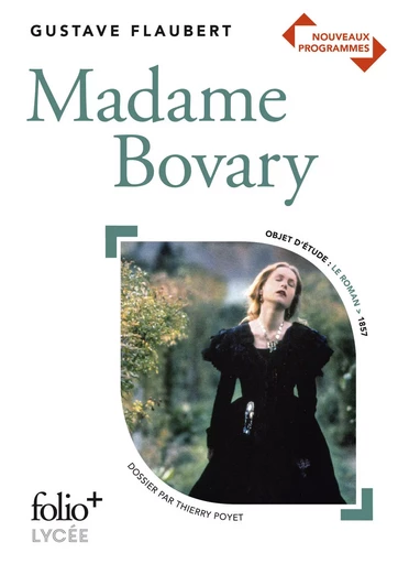 Madame Bovary - Gustave Flaubert - FOLIO