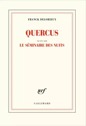 Quercus/Le séminaire des nuits