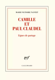 Camille et Paul Claudel