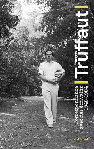 Correspondance avec des écrivains - François Truffaut - GALLIMARD