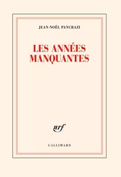 Les années manquantes