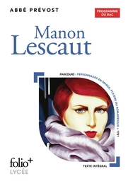 Manon Lescaut - BAC 2025