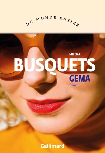 Gema - Milena Busquets - GALLIMARD