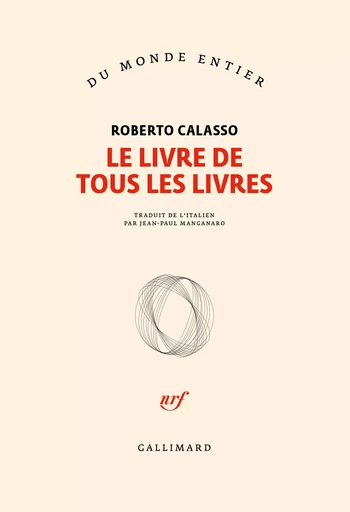 Le livre de tous les livres - Roberto Calasso - GALLIMARD