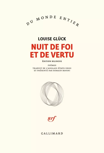 Nuit de foi et de vertu - Louise Glück - GALLIMARD