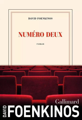 Numéro deux - David Foenkinos - GALLIMARD