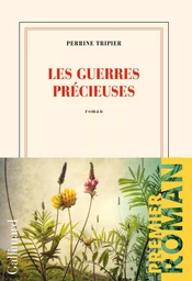 Les guerres précieuses