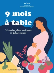 9 mois à table