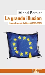 La grande illusion