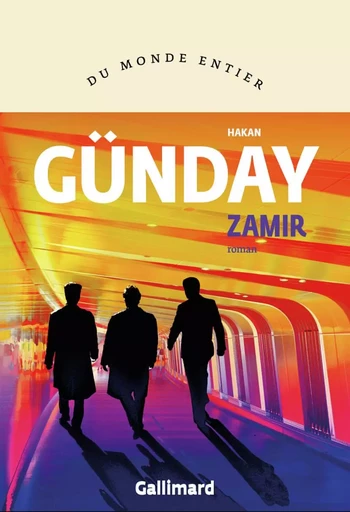 Zamir - Hakan Günday - GALLIMARD