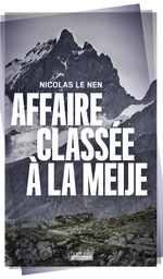 Affaire classée à la Meije