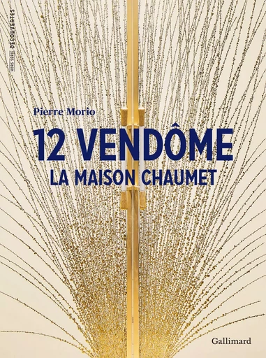 12 Vendôme - Pierre Morio - GALLIMARD