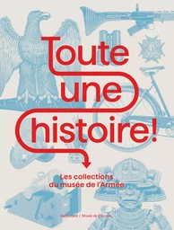 Toute une histoire !