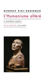 L'humanisme altéré