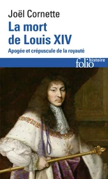 La mort de Louis XIV