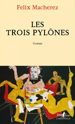 Les Trois Pylônes