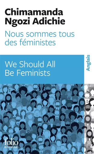 Nous sommes tous des féministes / We should all be feminists - Chimamanda Ngozi Adichie - FOLIO