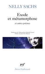 Exode et métamorphose et autres poèmes