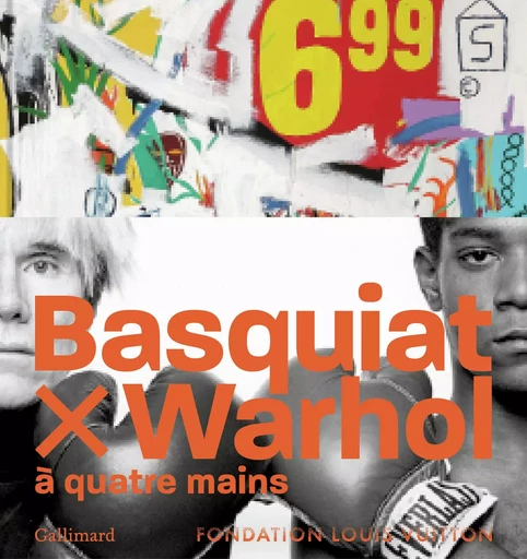 Basquiat x Warhol, à quatre mains -  Collectifs - GALLIMARD