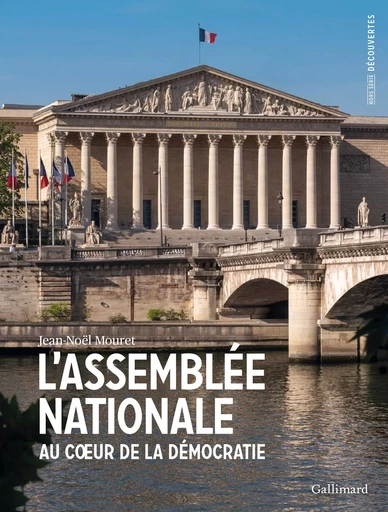 L'Assemblée Nationale - Jean-Noël Mouret - GALLIMARD