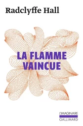 La flamme vaincue