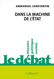 Dans la machine de l'État