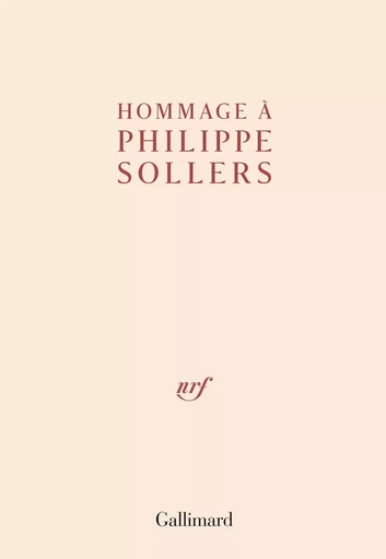 Hommage à Philippe Sollers -  Collectifs - GALLIMARD