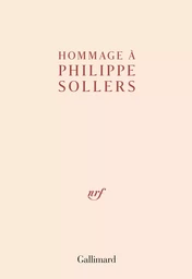 Hommage à Philippe Sollers