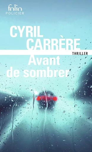 Avant de sombrer - Cyril Carrère - FOLIO