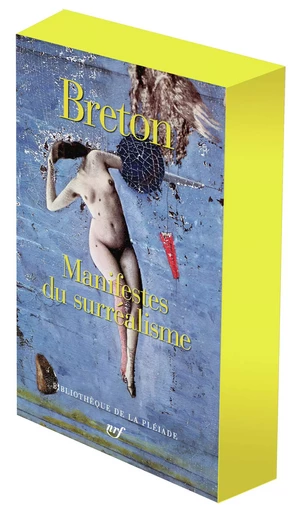 Manifestes du surréalisme - André Breton - GALLIMARD