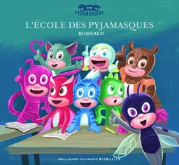 L'école des Pyjamasques