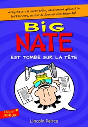 Big Nate est tombé sur la tête