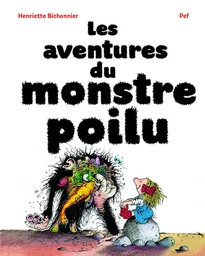 Les aventures du monstre poilu