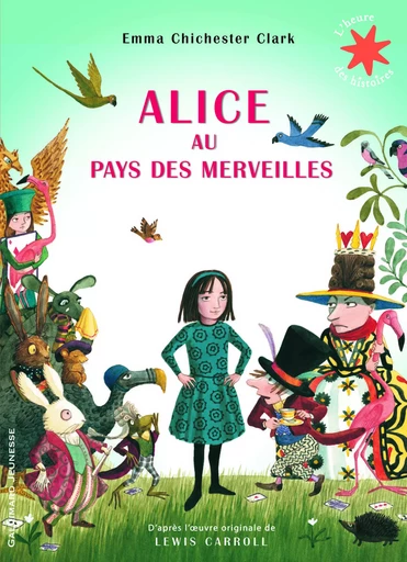 Alice au pays des merveilles - Emma Chichester Clark - GALLIMARD JEUNE