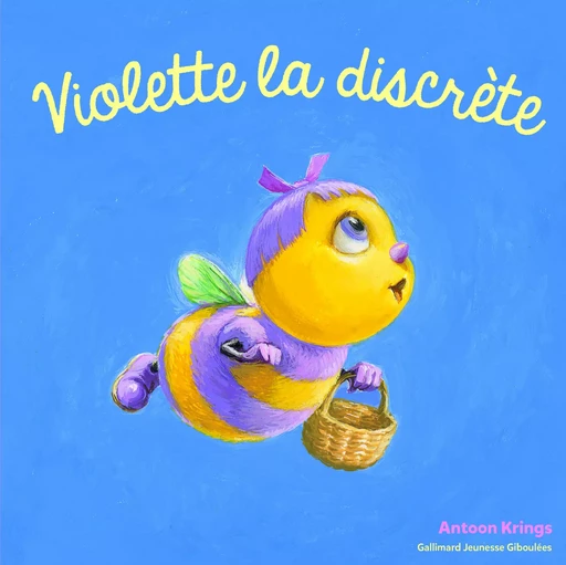 Violette la discrète - Antoon Krings - GALL JEUN GIBOU