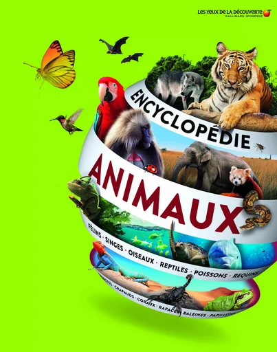 Encyclopédie des animaux -  Collectif - GALLIMARD JEUNE