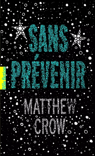 Sans prévenir - Matthew Crow - GALLIMARD JEUNE