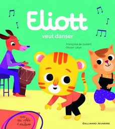 Eliott veut danser