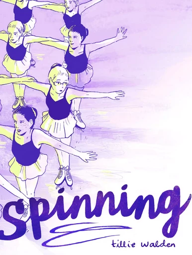 Spinning - Tillie Walden - GALLIMARD BD