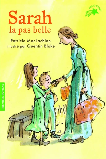 Sarah la pas belle - Patricia MacLachlan - GALLIMARD JEUNE