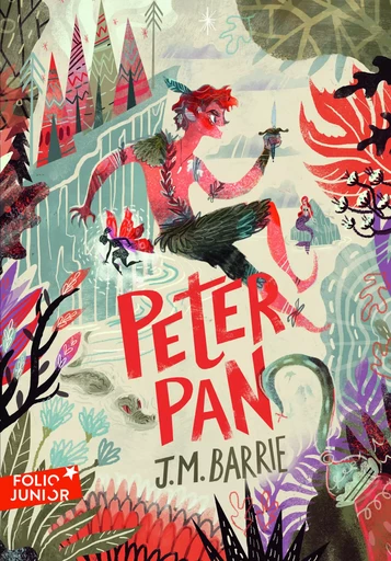 Peter Pan - James Matthew Barrie - GALLIMARD JEUNE