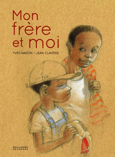 Mon frère et moi - YVES NADON - GALLIMARD JEUNE