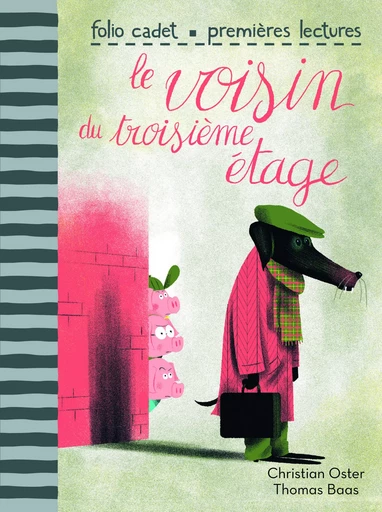 Le voisin du troisième étage - Christian Oster - GALLIMARD JEUNE