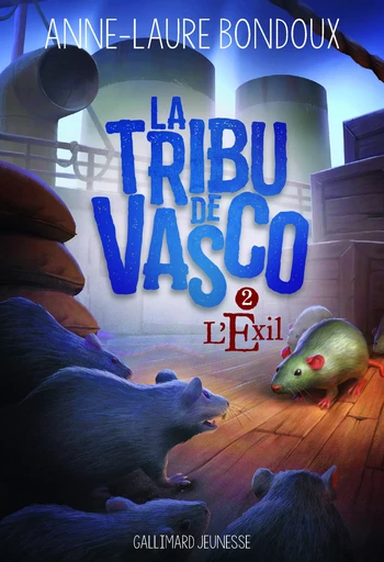 La Tribu de Vasco - Anne-Laure Bondoux - GALLIMARD JEUNE