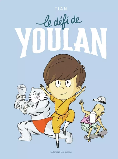 Le défi de Youlan -  Tian - GALLIMARD JEUNE